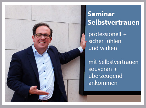 Seminar Selbstvertrauen für Businesskunden