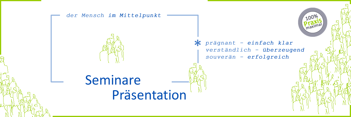 Seminare Präsentation Präsentationssemianre Präsentationstrainings